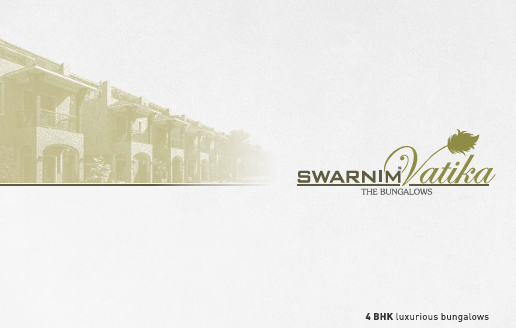 Swarnim Vatika – 4 BHK Luxurious Bungalows in Ahmedabad