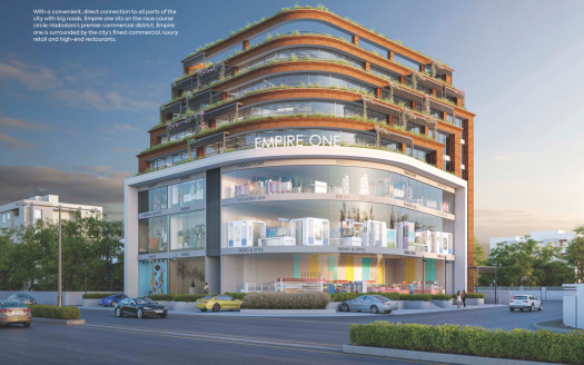Empire One – Luxurious Showrooms, Shops and Offices in Vadodara