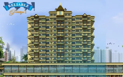 Reliable Prestige – 1 and 2 BHK Flats in Mumbai