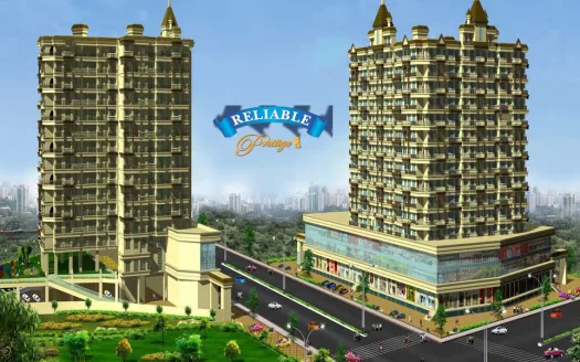 Reliable Prestige – 1 and 2 BHK Flats in Mumbai
