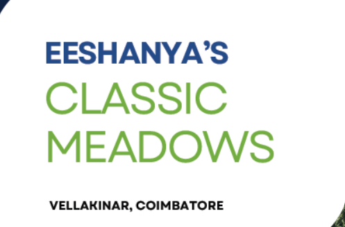 Eeshanya Classic Meadows –  3 BHK Villa in Coimbatore