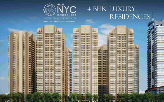 Gaursons NYC Residencies – 4 BHK Apartment in Ghaziabad
