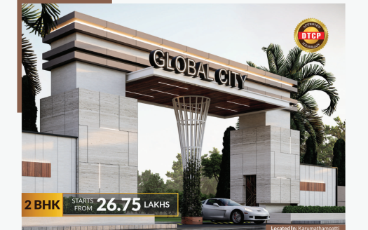 Global City – 1, 2, 3 and 4 BHK Villas and Residential Plot in Coimbatore