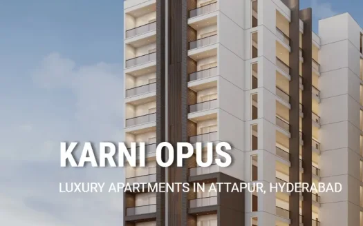 Karni Opus – 3 and 4 BHK Apartment in Hyderabad